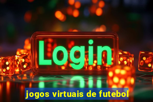 jogos virtuais de futebol